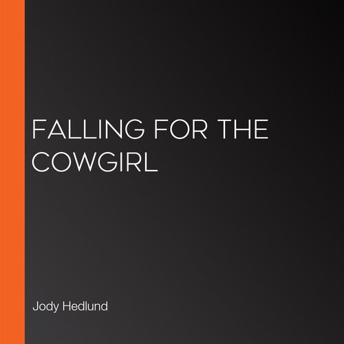 Falling for the Cowgirl