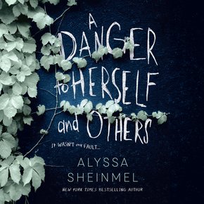 A Danger to Herself and Others thumbnail