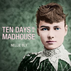 Ten Days in a Mad-House thumbnail