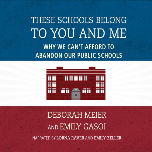 These Schools Belong to You and Me