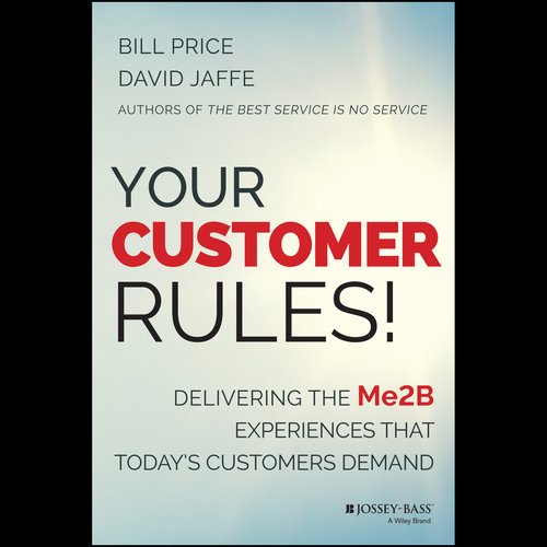 Your Customer Rules!