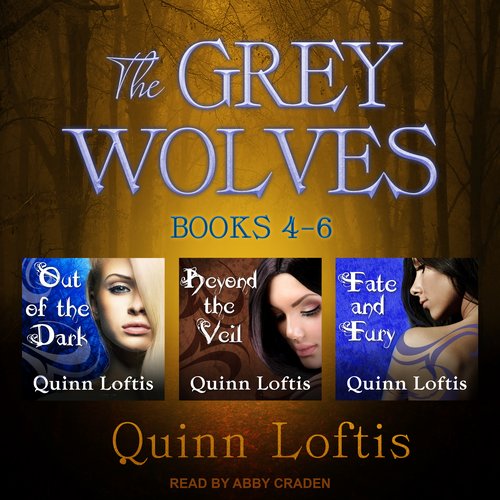 The Grey Wolves Series Books 4 5 & 6