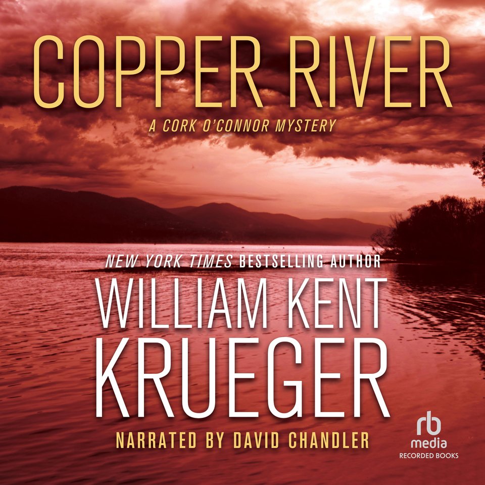 Copper River - Audiobook, by William Kent Krueger | Chirp