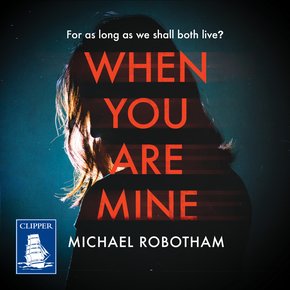 When You Are Mine thumbnail