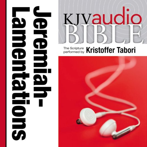 Pure Voice Audio Bible - King James Version KJV: (20) Jeremiah and Lamentations