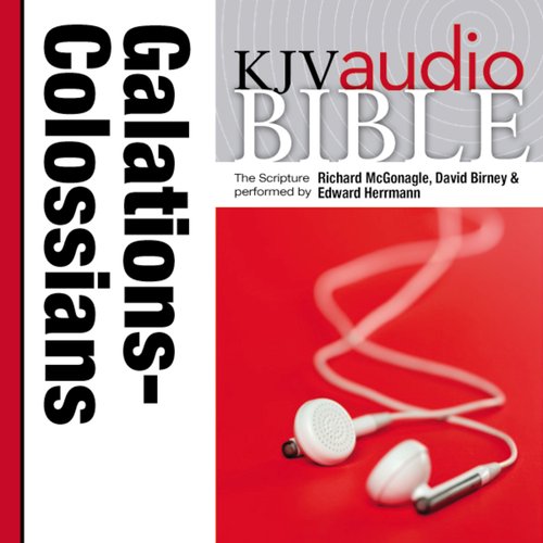 Pure Voice Audio Bible - King James Version KJV: (34) Galatians Ephesians Philippians and Colossians