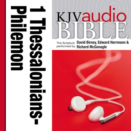 Pure Voice Audio Bible - King James Version KJV: (35) 1 and 2 Thessalonians 1 and 2 Timothy Titus and Philemon