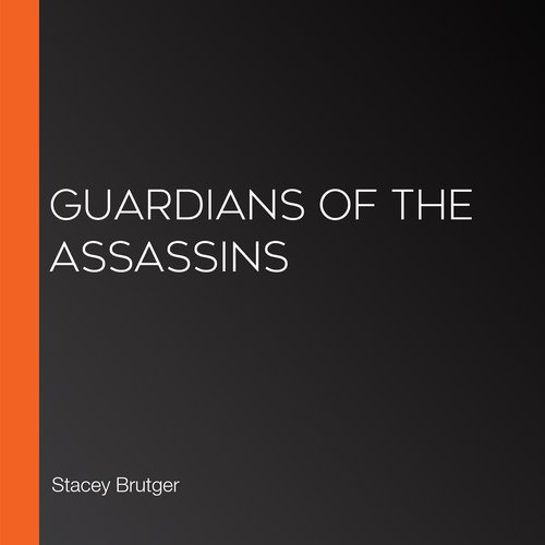 Guardians of the Assassins