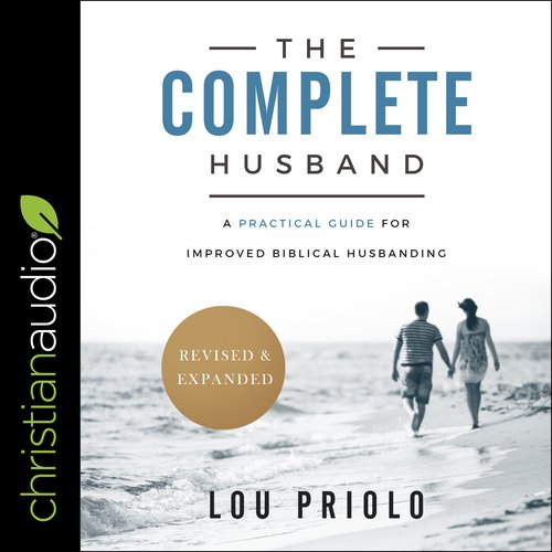 The Complete Husband Revised and Expanded