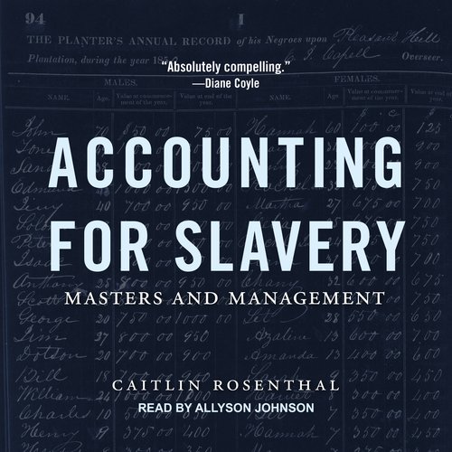 Accounting for Slavery