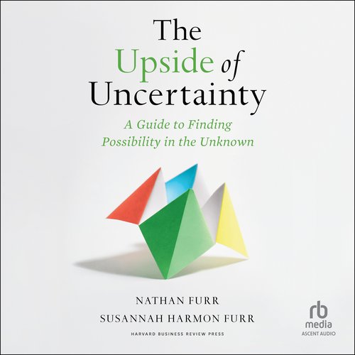 The Upside of Uncertainty