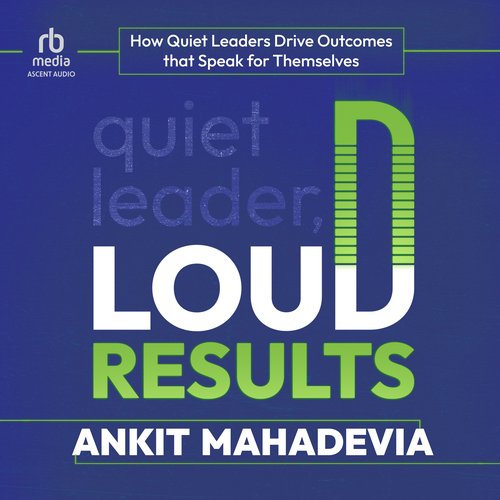 Quiet Leader Loud Results