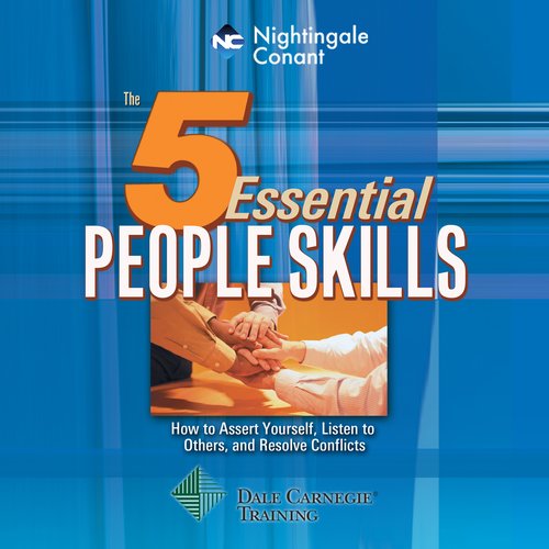 The 5 Essential People Skills