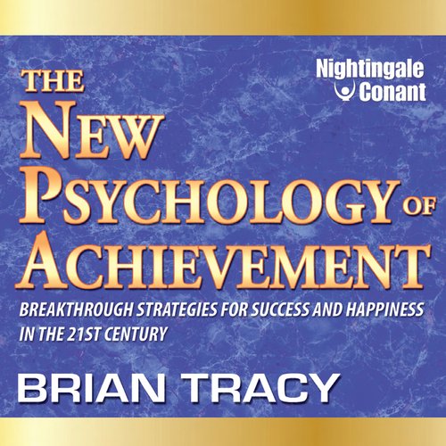 The New Psychology of Achievement