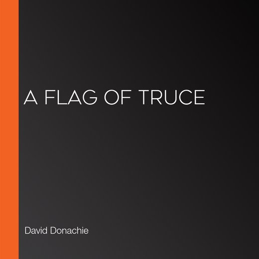 A Flag of Truce