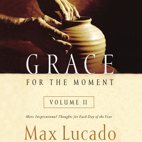 Grace for the Moment Volume II Audiobook