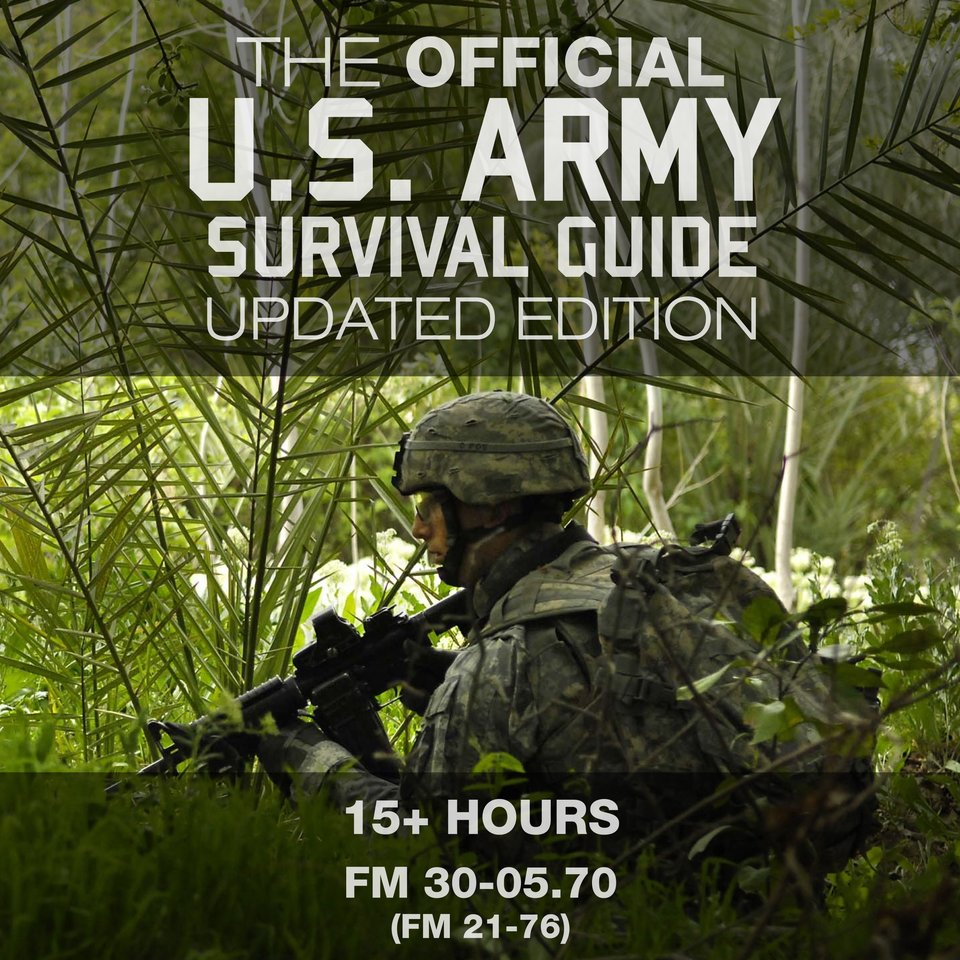 The Official U.S. Army Survival Guide: Updated Edition by Rick Carlile ...