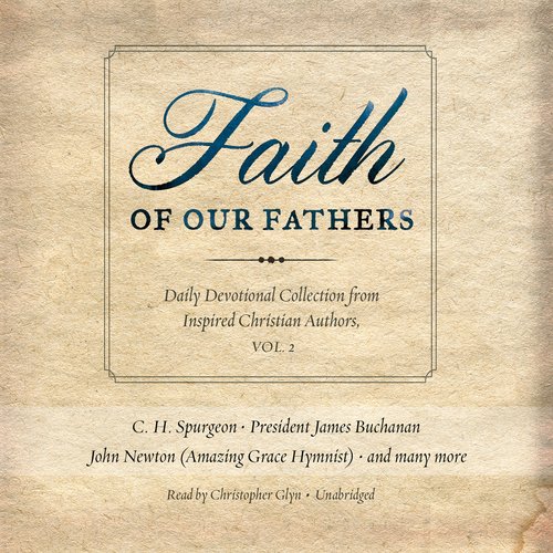 Faith of Our Fathers Vol. 2