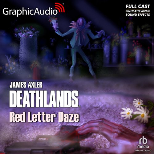 Red Letter Daze [Dramatized Adaptation]