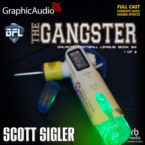 The Gangster (1 of 2) [Dramatized Adaptation]