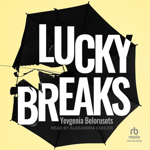 Lucky Breaks