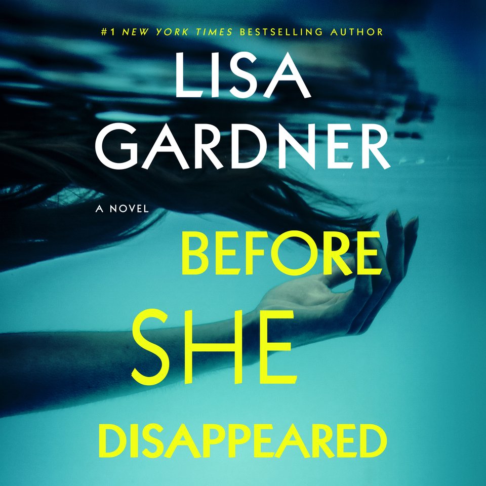 Before She Disappeared by Lisa Gardner