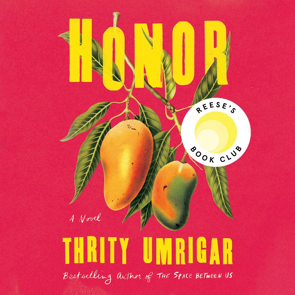 Honor by Thrity Umrigar