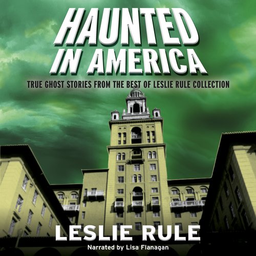 Haunted in America