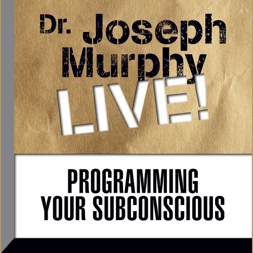 Programming Your Subconscious