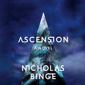 Ascension: A Novel 