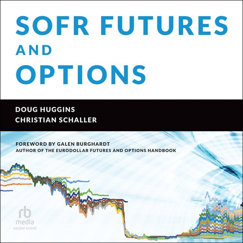 SOFR Futures and Options