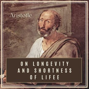 On Longevity and Shortness of Life thumbnail
