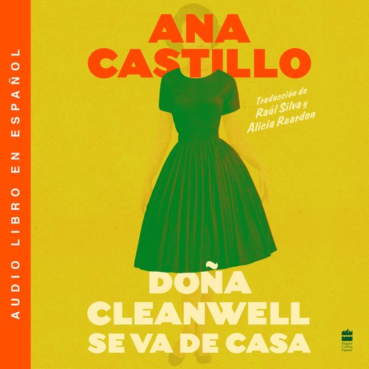 Dona Cleanwell Leaves Home \ (Spanish edition)