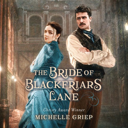 The Bride of Blackfriars Lane