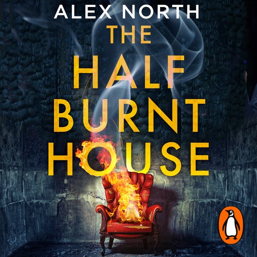 The Half Burnt House