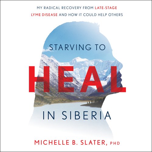 Starving to Heal in Siberia