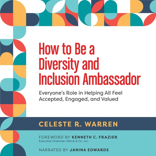 How to Be a Diversity and Inclusion Ambassador