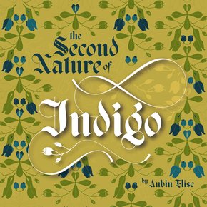 The Second Nature of Indigo thumbnail