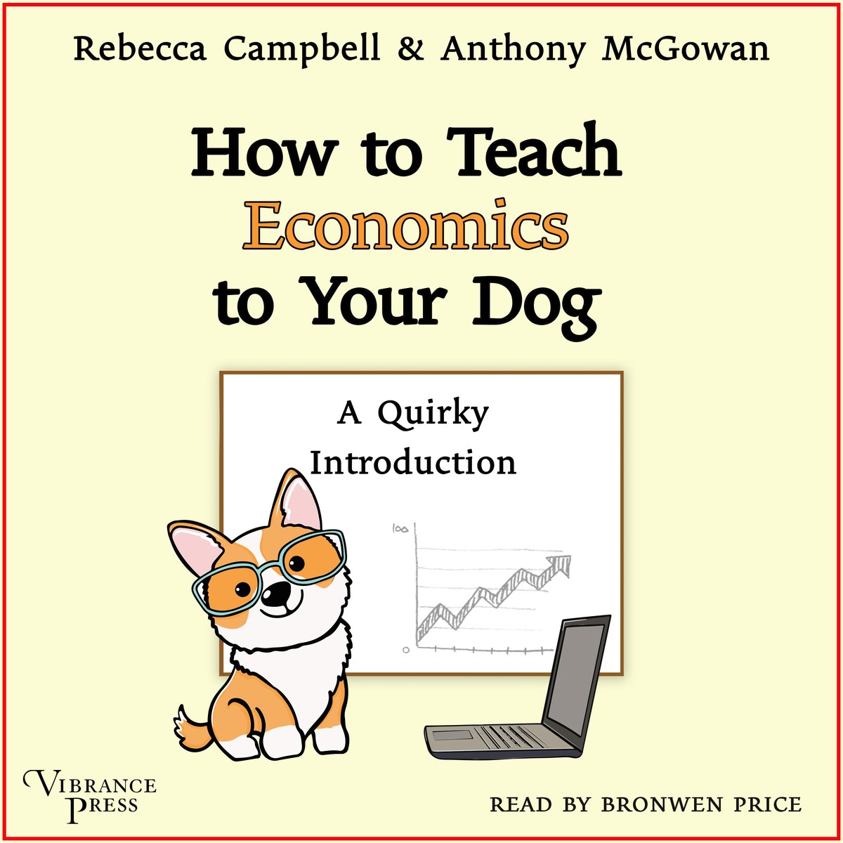 How to Teach Economics to Your Dog Beek
