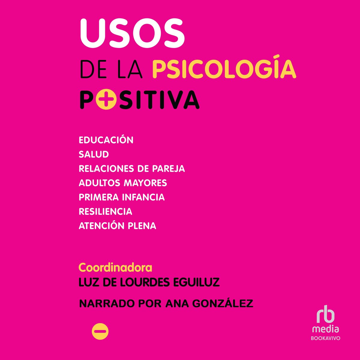 Usos De La Psicología Positiva Uses For Positive Psychology Beek 2246