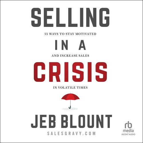 Selling in a Crisis