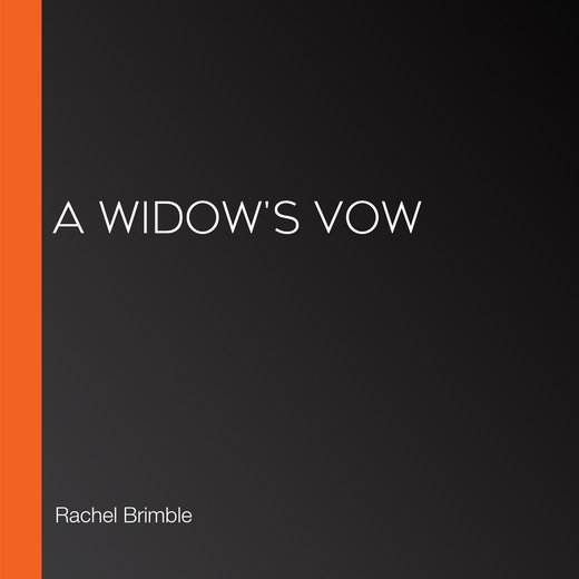 A Widow's Vow