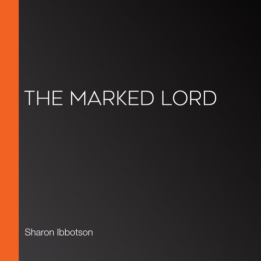 The Marked Lord