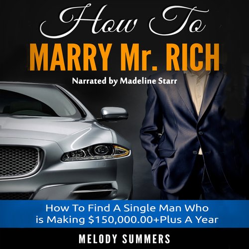 How To Marry Mr. Rich