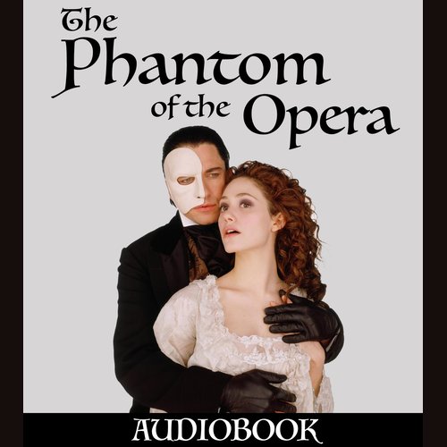 The Phantom of the Opera