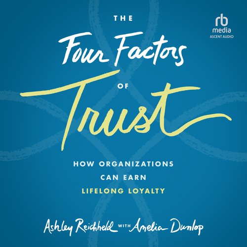 The Four Factors of Trust