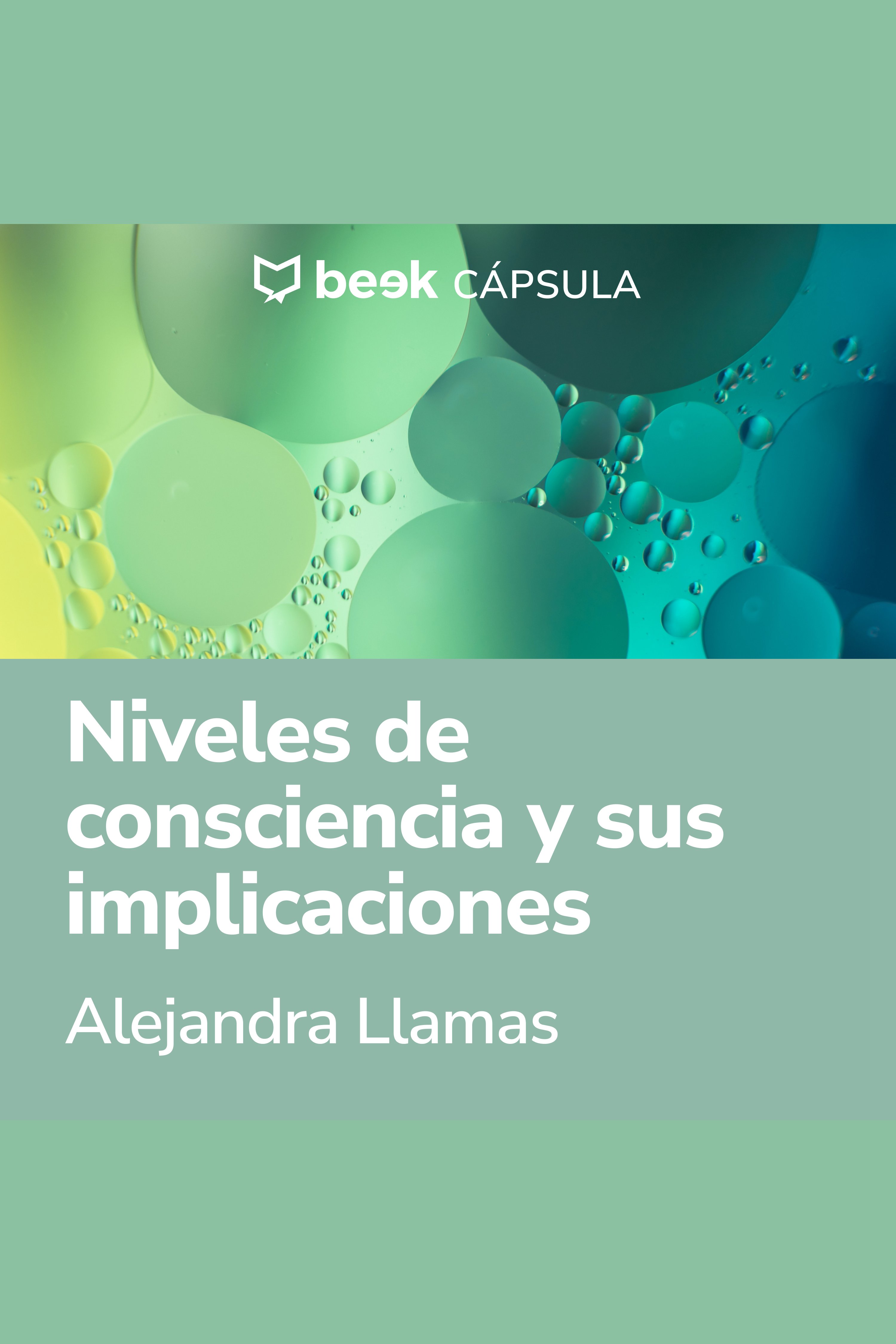 Niveles De Consciencia Y Sus Implicaciones | Beek