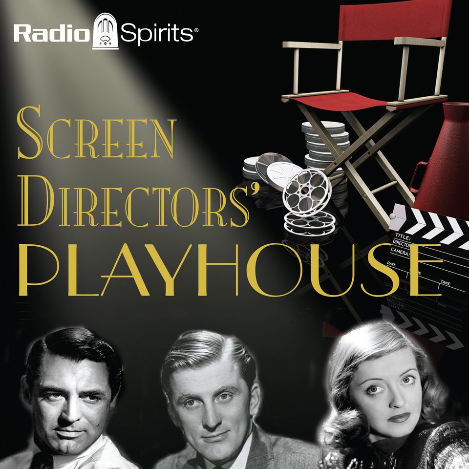 Screen Directors' Playhouse by Original Radio Broadcast Audiobook