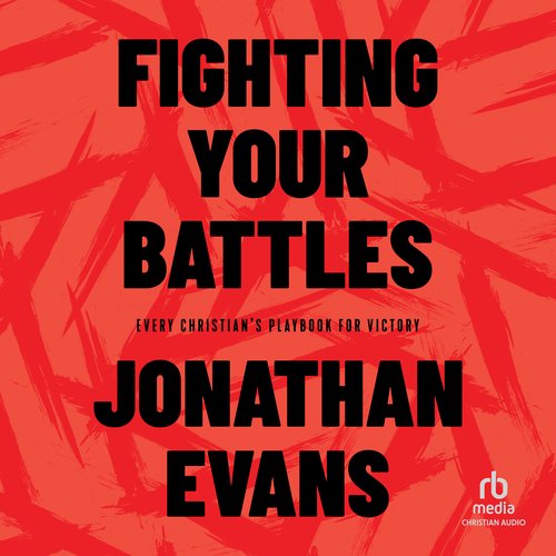 Fighting Your Battles