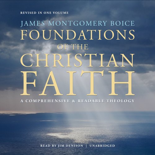 The Foundations of the Christian Faith